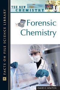 Book Cover for Forensic Chemistry by David E Newton