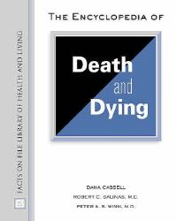 Book Cover for The Encyclopedia of Death and Dying by Dana K Cassell, Robert C Salinas, Peter S Winn