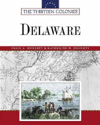 Book Cover for Delaware by Craig A Doherty, Katherine M Doherty