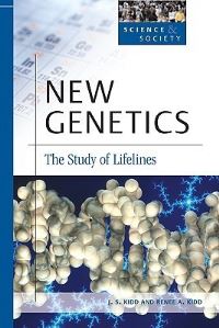 Book Cover for New Genetics by J S Kidd, Renee A Kidd