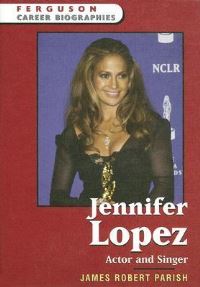 Book Cover for Jennifer Lopez by James Robert Parish