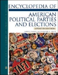 Book Cover for Encyclopedia of American Political Parties and Elections by Larry Sabato, Howard R Ernst