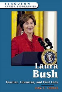 Book Cover for Laura Bush by Dina E Forbes