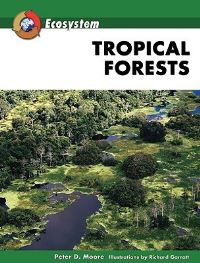 Book Cover for Tropical Forests by Peter D Moore