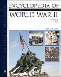 Book Cover for Encyclopedia of World War II by Alan Axelrod, Jack A Kingston