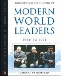 Book Cover for Biographical Dictionary of Modern World Leaders by John C Fredriksen