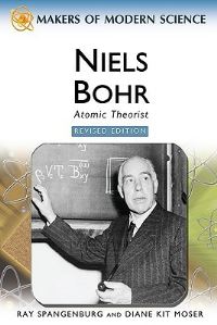 Book Cover for Niels Bohr by Ray Spangenburg, Diane Moser