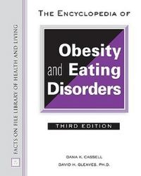 Book Cover for The Encyclopedia of Obesity and Eating Disorders by Dana K Cassell, David H Gleaves