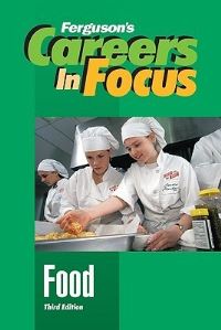 Book Cover for Careers in Focus. Food by JG Ferguson Publishing Company