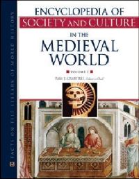 Book Cover for Encyclopedia of Society and Culture in the Medieval World by Pam J Crabtree