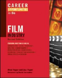 Book Cover for Career Opportunities in the Film Industry by Fred Yager, Jan Yager