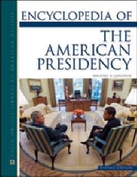 Book Cover for Encyclopedia of the American Presidency by Michael A Genovese
