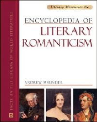 Book Cover for Encyclopedia of Literary Romanticism by Andrew Maunder