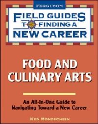 Book Cover for Food and Culinary Arts by Ken Mondschein