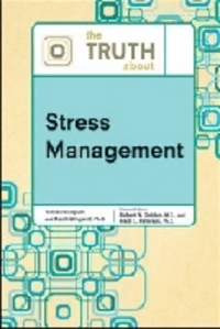Book Cover for The Truth About Stress Management by Thomas Streissguth