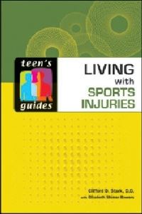 Book Cover for Living With Sports Injuries by Clifford D Stark, Elizabeth Shimer Bowers