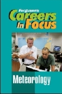 Book Cover for Careers in Focus. Meteorology by Ferguson Publishing