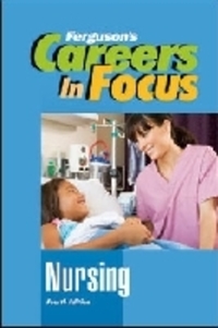 Book Cover for Careers in Focus. Nursing by Ferguson Publishing