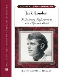Book Cover for Critical Companion to Jack London by Jeanne Campbell Reesman