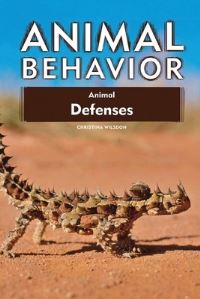 Book Cover for Animal Defenses by Christina Wildson