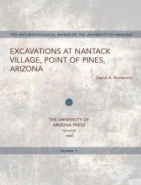 Book Cover for Excavations at Nantack Village, Point of Pines, Arizona by David A Breternitz