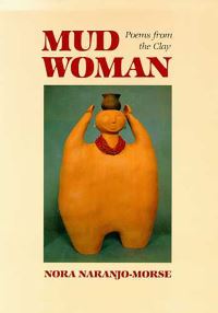 Book Cover for Mud Woman by Nora NaranjoMorse