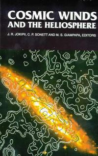 Book Cover for Cosmic Winds and the Heliosphere by J R Jokipii, Charles P Sonett, M S Giampapa