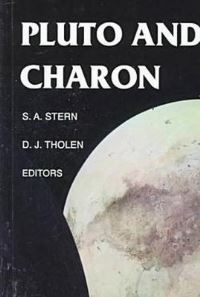 Book Cover for Pluto and Charon by Alan Stern, David J Tholen