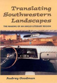 Book Cover for Translating Southwestern Landscapes by Audrey Goodman