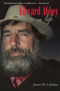 Book Cover for Edward Abbey by James M Cahalan