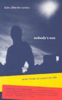 Book Cover for Nobody's Son by Luis Alberto Urrea
