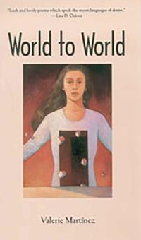 Book Cover for World to World by Valerie Martínez