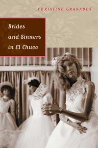 Book Cover for Brides and Sinners in El Chuco by Christine Granados