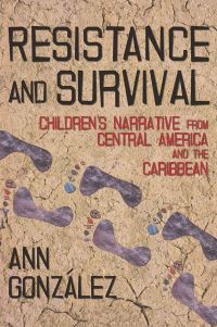 Book Cover for Resistance and Survival by Ann González