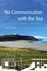 Book Cover for No Communication With the Sea by Tim Sullivan
