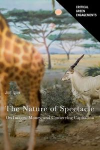 Book Cover for The Nature of Spectacle by Jim Igoe