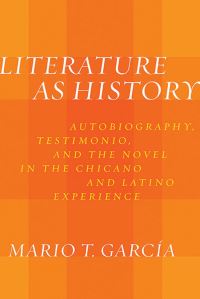 Book Cover for Literature As History by Mario T García