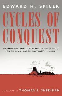 Book Cover for Cycles of Conquest by Edward Holland Spicer
