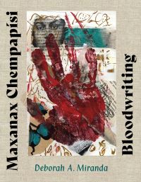 Book Cover for Maxanax Chempapísi / Bloodwriting by Deborah A Miranda