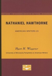 Book Cover for Nathaniel Hawthorne - American Writers 23 by Hyatt H Waggoner