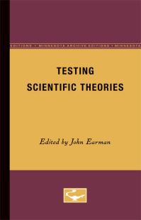 Book Cover for Testing Scientific Theories by John Earman