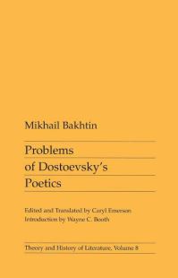 Book Cover for Problems of Dostoevsky's Poetics by M M Bakhtin