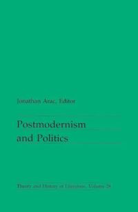 Book Cover for Postmodernism and Politics by Jonathon Arac