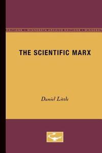 Book Cover for The Scientific Marx by Daniel Little