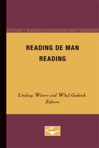 Book Cover for Reading De Man Reading by Lindsey Waters, Wlad Godzich