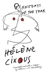 Book Cover for First Days of the Year by Helene Cixous