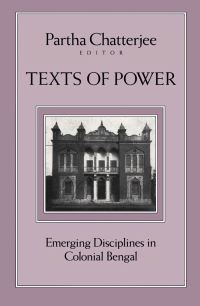 Book Cover for Texts of Power by Partha Chatterjee