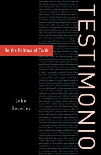 Book Cover for Testimonio by John Beverley