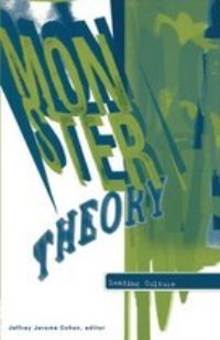 Book Cover for Monster Theory by Jeffrey Jerome Cohen