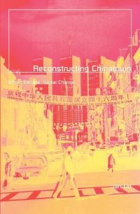 Book Cover for Reconstructing Chinatown by Jan Lin